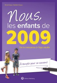 Nous, les enfants de 2009
